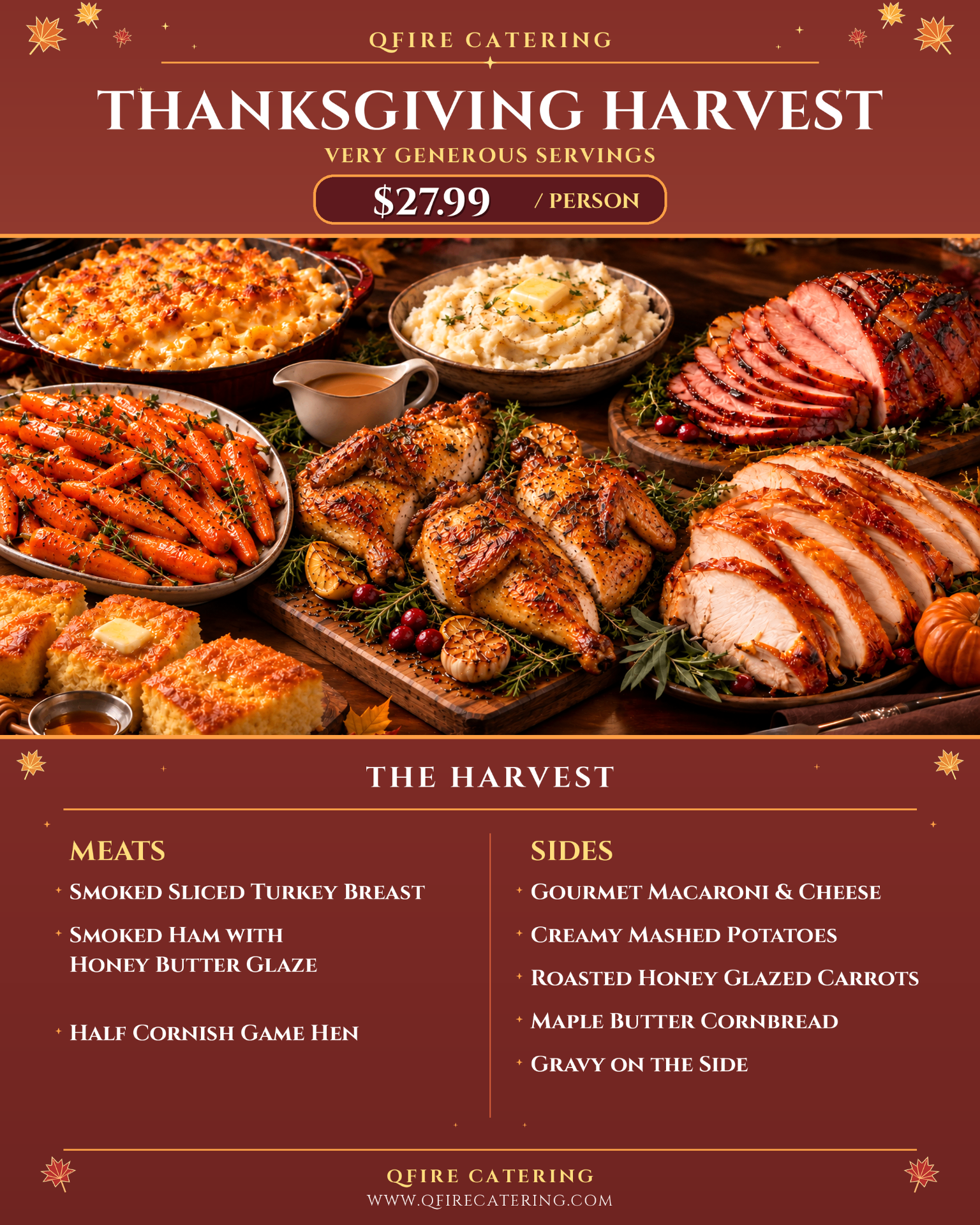 Thanksgiving Harvest with turkey, ham, Cornish game hen and traditional holiday sides